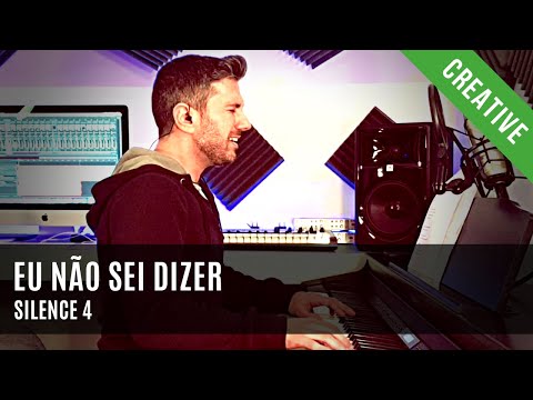 Eu No Sei Dizer - Silence 4