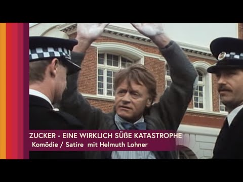 Zucker - Eine wirklich süße Katastrophe - Komödie / Satire  mit Helmuth Lohner und Sally Sander