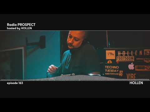 RadioProspect 163 - Hollen