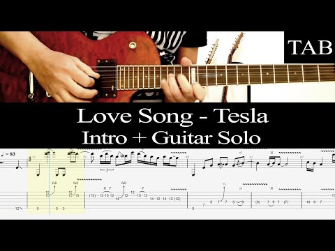 LOVE SONG - Tesla: INTRO & SOLO guitar cover + TAB