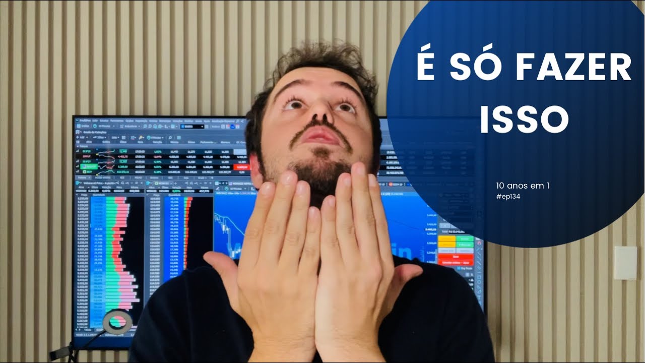 CONSISTÊNCIA NO DAY TRADE, simples e prático | 134 de 365