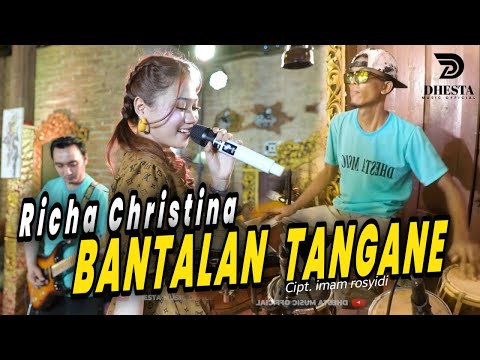 Richa Christina - Bantalan Tangane - Feat Ader Negro (Official Music Video) - New Dhesta
