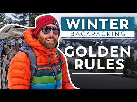 The Golden Rules of Winter Backpacking