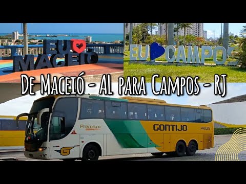 Viajando de Maceió - AL até Campos dos Goytacazes - RJ de GONTIJO pela 1ª vez!