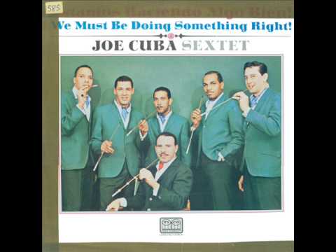 PRUÉBALO OK - JOE CUBA SEXTET