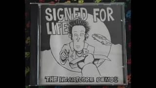 Signed For Life - The Heartcore Demos (Full)