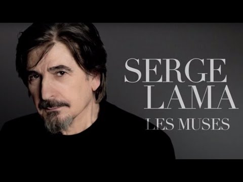 Serge Lama - Les muses (Lyrics video)