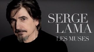 Serge Lama - Les muses (Lyrics video)