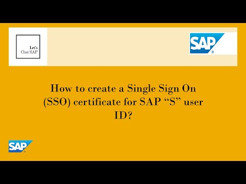 How to create a Single Sign On (SSO) certificate for SAP S user ID