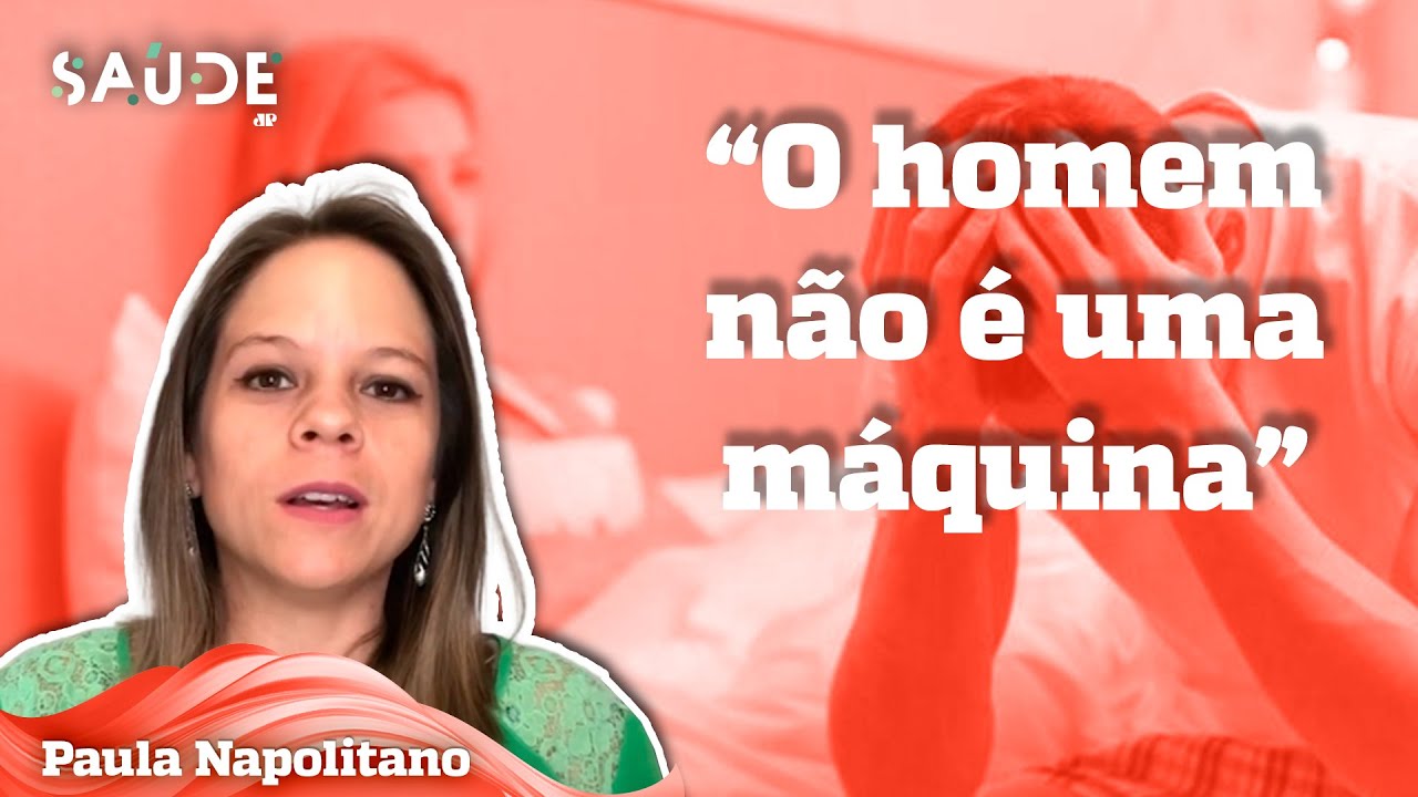 O homem sempre está disposto para o sexo? | Paula Napolitano