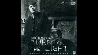 Nicky Jam - Turn On The Light (Remix) (Prod. By Denni Way) (Spanish Version) !!New Regaeton 2012¡¡