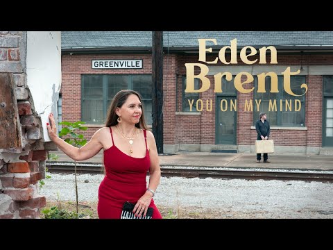Eden Brent - You On My Mind (Official Music Video)