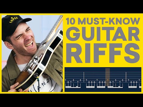10 Best Guitar Riffs That Every Guitarist Should Learn