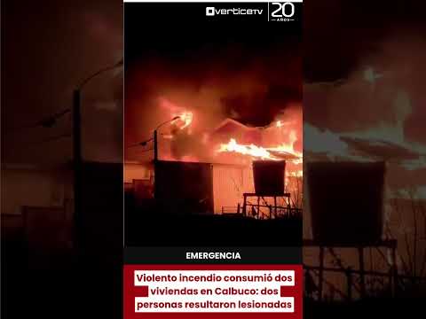 Violento incendio consumió dos viviendas en Calbuco: dos personas resultaron lesionadas
