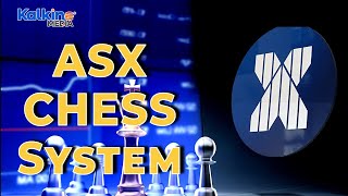 What is ASX CHESS System, Holder Identification Number (HIN) and Custodial model?