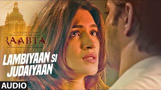 Vey badi lambiyaan si judaiyaan   || Raabta | Sushant Rajput, Kriti Sanon | Arijit Singh : 2024