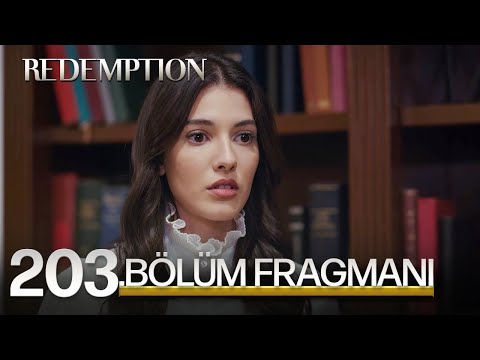 Esaret 203.Bölüm Fragmanı | Redemption Episode 203 Promo