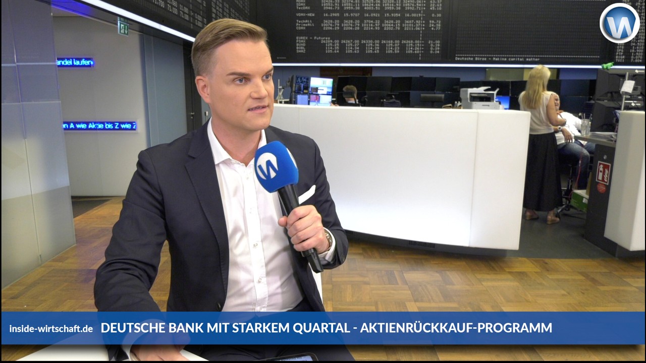 Manuel Koch (Inside Wirtschaft): „Deutsche Bank - starkes Signal an die Aktionäre“