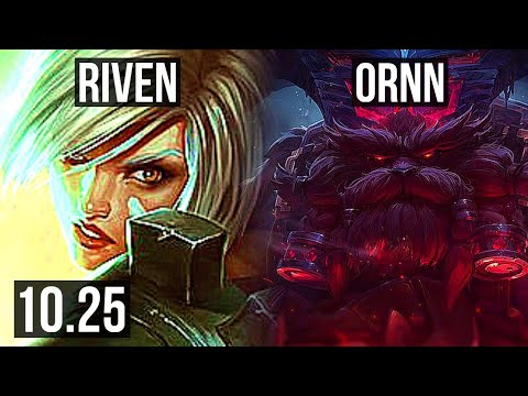 RIVEN vs ORNN (TOP) | Quadra, Legendary, 6 solo kills, 17/3/5, 500+ games | EUW Grandmaster | v10.25
