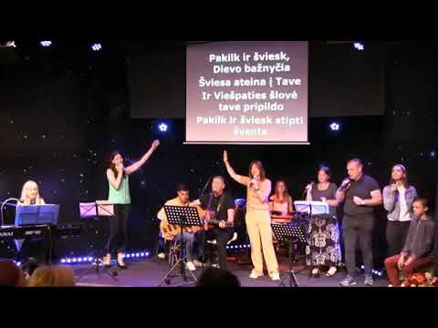 Giesmė "Pakilk ir šviesk, Dievo Bažnyčia"