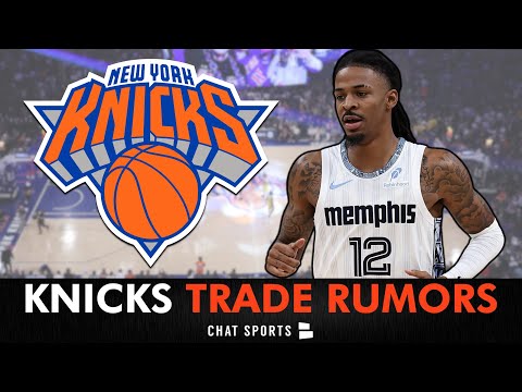 JA MORANT TRADE? + Knicks Rumors on Top NBA Trade Candidates