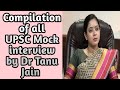 Dr Tanu Jain UPSC Mock Interview Compilation UPSC Toppers Interview