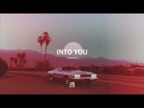 Danna Max - Into You