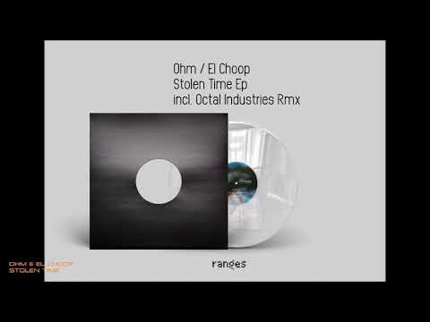 Ohm & El Choop - 01 Stolen Time