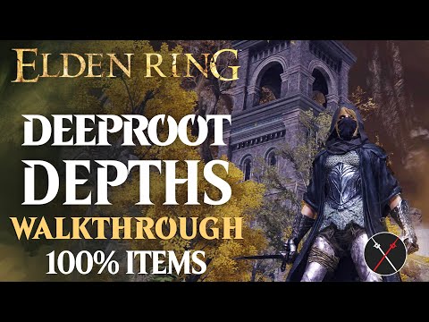 Deeproot Depths Walkthrough: Fia's Questline, Secrets, All Items! Elden Ring Playthrough Guide