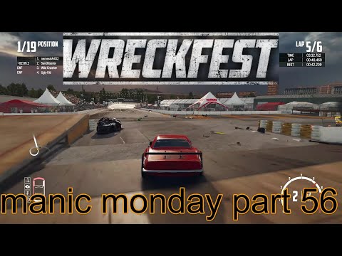 wreckfest manic monday part 56