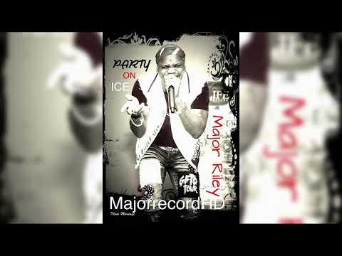 Major Riley - Party On Ice | 2023 Soca | Official Audio