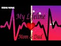 My Lifeline ️ Mom Dad ️new Watsapp Status YouTube Channel Vishnu Poswal STATUS