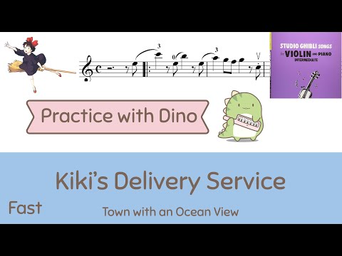 Kiki's delivery service - A town with an ocean view  Violin Tutorial (ABRSM C10)