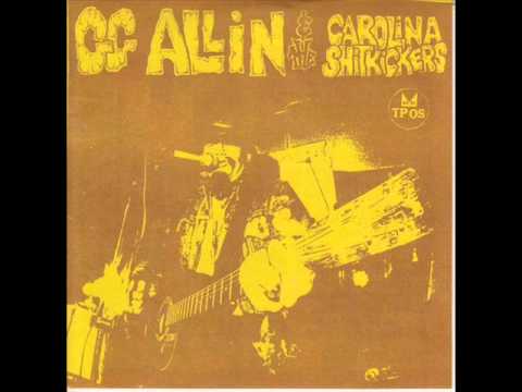 GG Allin & The Carolina Shitlickers 7