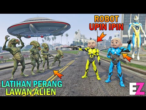 ROBOT UPIN IPIN DILATIH PERANG LAWAN ALIEN, PESAWAT UFO DIREBUT - GTA 5 BOCIL SULTAN