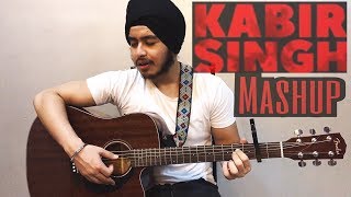 Video thumbnail of "Kabir Singh Mashup(Live unplugged)| Mere Sohneya, Tera Ban, Pehla pyaar, Kaise Hua| Acoustic Singh"
