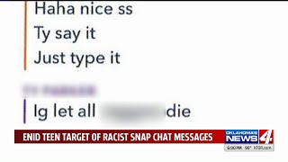 Enid teen targeted by racist comments on Snapchat