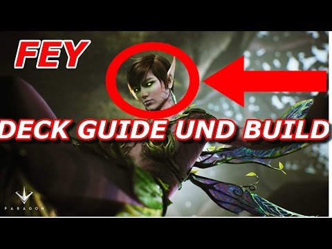 Paragon FEY Tutorial Deutsch | FEY Deck Guide und Deck Build | German PS4 [ 2016 ]