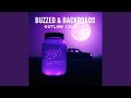 Buzzed & Backroads