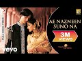 A R Rahman Ae Nazneen Suno Na From Dil Hi Dil Mein