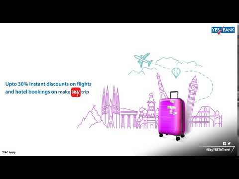 MakeMyTrip offer on YES BANK Credit Cards