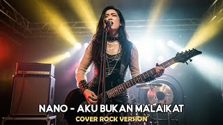 Download lagu Nano – Aku Bukan Malaikat | Rock Version | Cover by Harmoni Virtual mp3