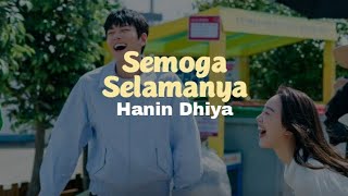 Hanin Dhiya - Semoga Selamanya (Lirik Video)