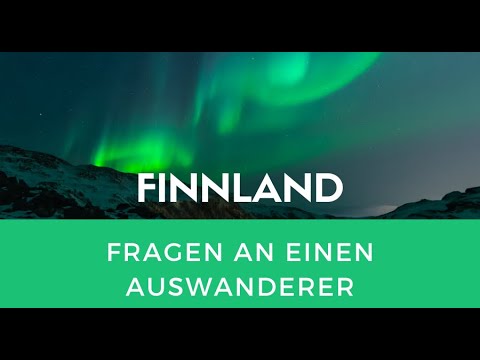 Auswandern #FINNLAND | Nach zwei Jahren Finnland | Fragen an einen deutschen Auswanderer-Teil 1