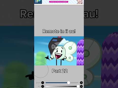 Remote in ii au! | part 22 | INANIMATE INSANITY AU | #bfdi #inanimateinsanity