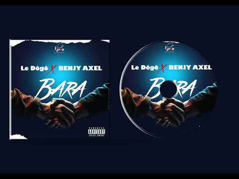 Le Dôgô _ BARA feat @BenjyAxelOfficial