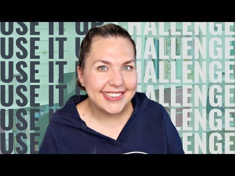 Using What I Have | February Use It Up Challenge | My Toxic Trait