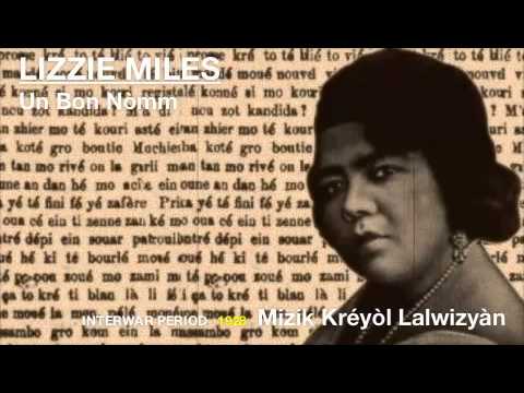 Lizzie Miles | Un Bon Nòmm | Mizik Kréyòl Lalwizyàn | Interwar Period