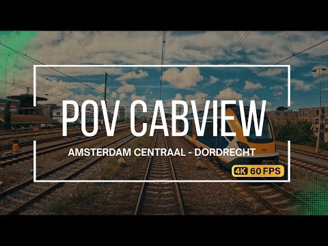 Train Cabview Netherlands 4K 60FPS / Amsterdam Centraal to Dordrecht  / Natural Ambience (No Music)