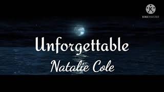 Natalie Cole - Unforgettable 1991 (lyrics)